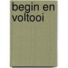 Begin en voltooi door B.N. de Koning