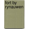 Fort by rynauwen door Gaag