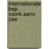 Internationale bep. voork.aanv. zee door Deseck