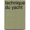 Technique du yacht door Deseck