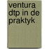 Ventura dtp in de praktyk