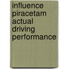 Influence piracetam actual driving performance door Onbekend