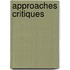 Approaches critiques
