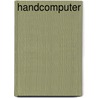 Handcomputer by Nicolaas Matsier