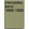 Mercedes benz 1888-1988 door Hoving