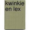 Kwinkie en lex door Daniëls