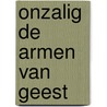 Onzalig de armen van geest door H. Quaedvlieg