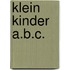 Klein kinder a.b.c.