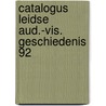 Catalogus leidse aud.-vis. geschiedenis 92 by Moes