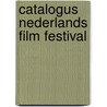 Catalogus Nederlands film festival door Onbekend