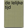 De lelijke tijd door R.J. Baarsen