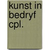 Kunst in bedryf cpl. door Onbekend