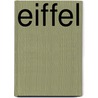 Eiffel by Wojciech Andreas Jurczyk
