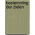 Bestemming der Zielen