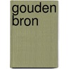 Gouden bron by Verleun