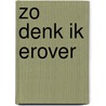 Zo denk ik erover by T. Luiting