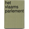 Het Vlaams parlement door van Esbroeck