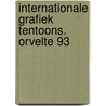 Internationale grafiek tentoons. orvelte 93 door Hey