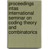Proceedings INTAS international seminar on coding theory and combinatorics door G. Khachatrian