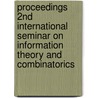 Proceedings 2nd international seminar on information theory and combinatorics door A.J.H. Vink