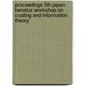 Proceedings 5th Japan- Benelux workshop on coating and information theory door Onbekend