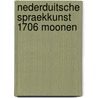 Nederduitsche spraekkunst 1706 moonen by Salemans