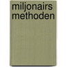Miljonairs methoden by Unknown