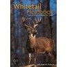 The Whitetail Fieldbook by Francis, Michael H.