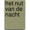 Het nut van de nacht door J. Fabre