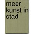 Meer kunst in stad