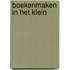 Boekenmaken in het klein
