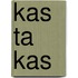 Kas ta kas