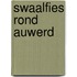 Swaalfies rond Auwerd
