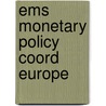 Ems monetary policy coord europe door Bofinger