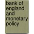 Bank of england and monetary policy