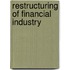 Restructuring of financial industry