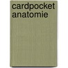 Cardpocket anatomie by Unknown