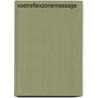 Voetreflexzonemassage by J. van Os