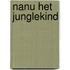 Nanu het junglekind
