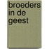 Broeders in de geest