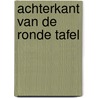 Achterkant van de ronde tafel door Paul Verhuyck