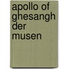 Apollo of ghesangh der musen door A. Keersmaekers