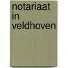 Notariaat in Veldhoven by J. Bijnen