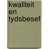 Kwaliteit en tydsbesef by Samson