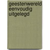Geestenwereld eenvoudig uitgelegd by Rinke Riemersma