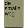 De smalle weg door R. Koops