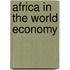 Africa in the World Economy