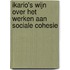 Ikario's wijn over het werken aan sociale cohesie