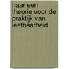 Naar een theorie voor de praktijk van leefbaarheid door J. Spyksma