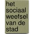 Het sociaal weefsel van de stad